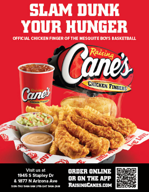 Raising Cane's Chicken Fingers — Official Chicken Finger of the Mesquite Boys Basketball